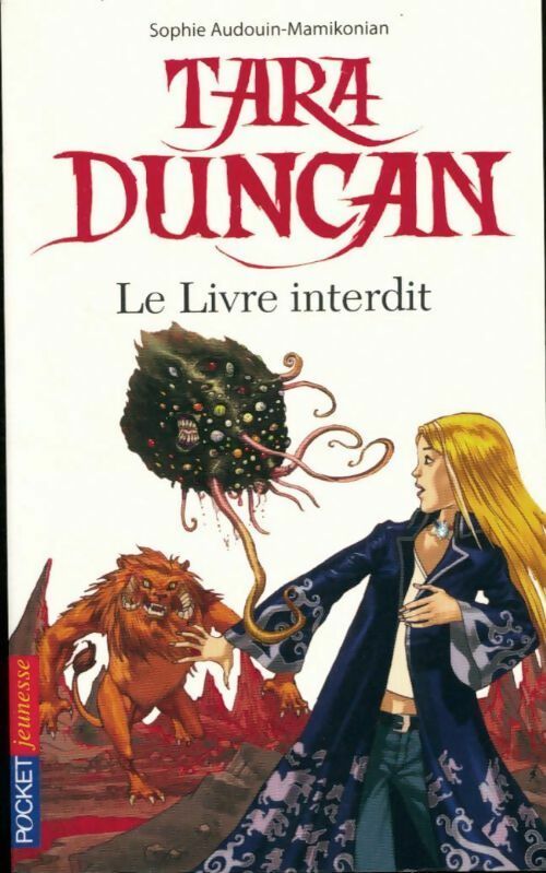 Livrenpoche : Tara Duncan Tome II : Le livre interdit - Sophie Audouin-Mamikonian - Livre