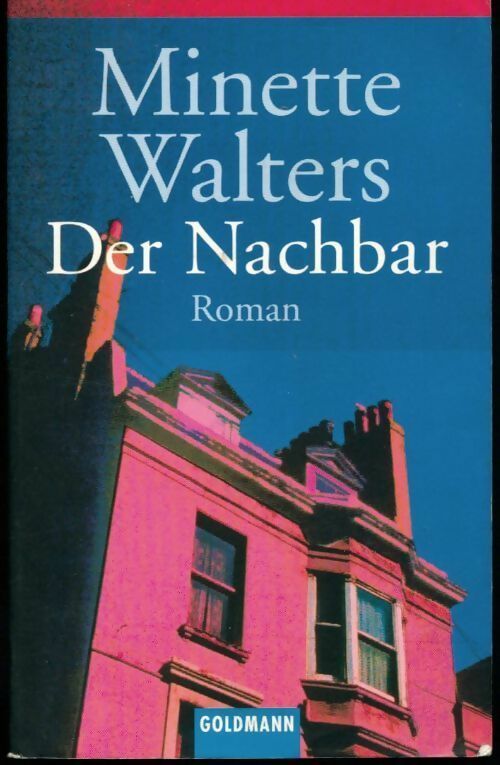 Livrenpoche : Der nachbar - Minette Walters - Livre