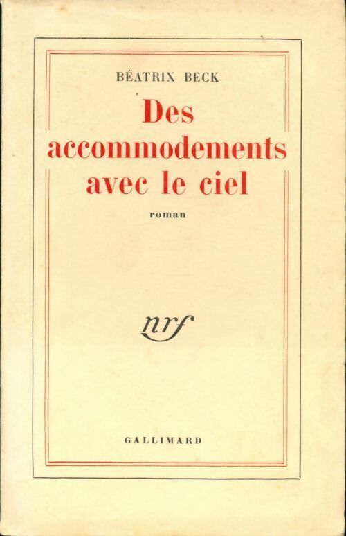 Livrenpoche : Des accommodements avec le ciel - Béatrix Beck - Livre