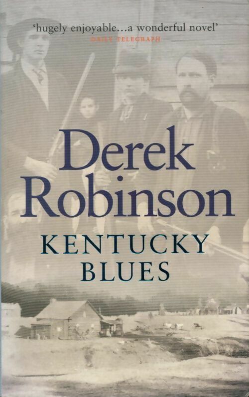 Livrenpoche : Kentucky blues - Derek Robinson - Livre