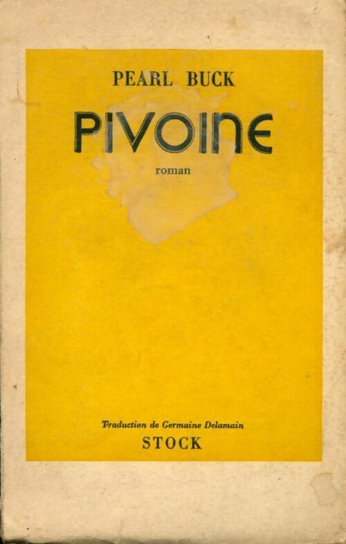 Livrenpoche : Pivoine - Pearl Buck - Livre