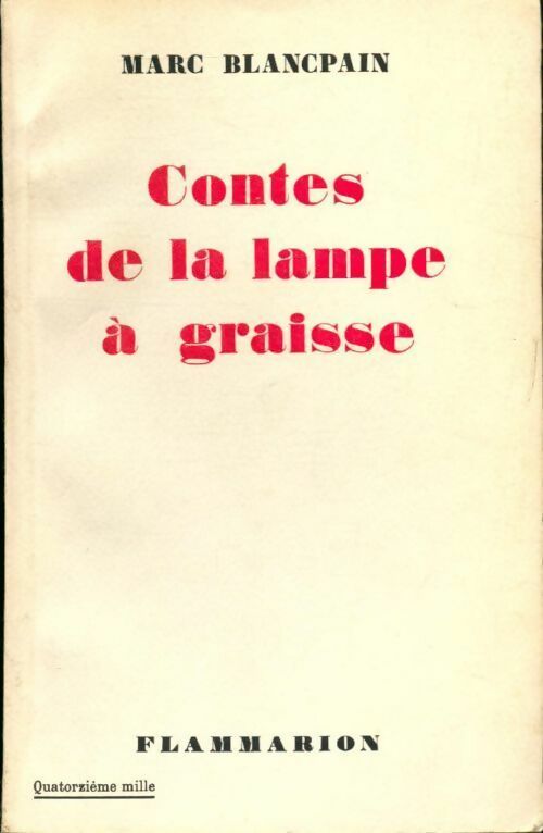 Livrenpoche : Contes de la lampe à graisse - Marc Blancpain - Livre
