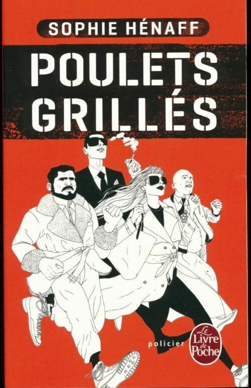 Livrenpoche : Poulets grillés - Sophie Hénaff - Livre