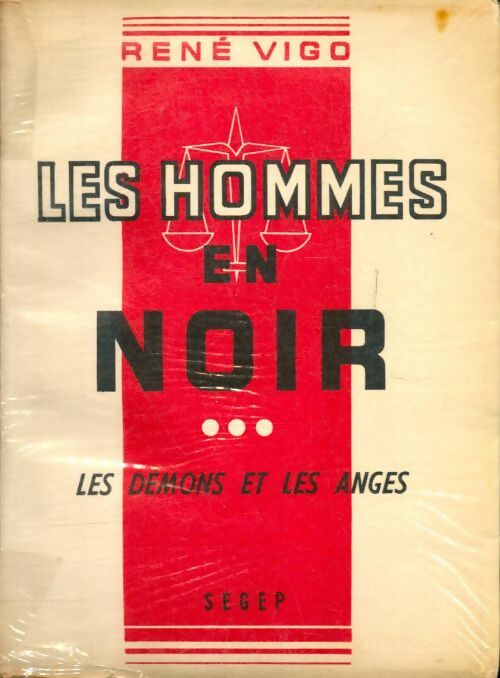 Livrenpoche : Les hommes en noir tome III : Les démons et les anges - René Vigo - Livre