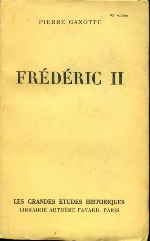 Livrenpoche : Frédéric II - Pierre Gaxotte - Livre