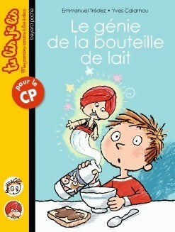 Le génie de la bouteille de lait - Emmanuel Trédez - Livre