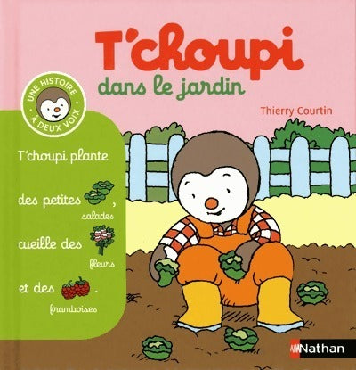 Livrenpoche : T'choupi dans le jardin - Thierry Courtin - Livre