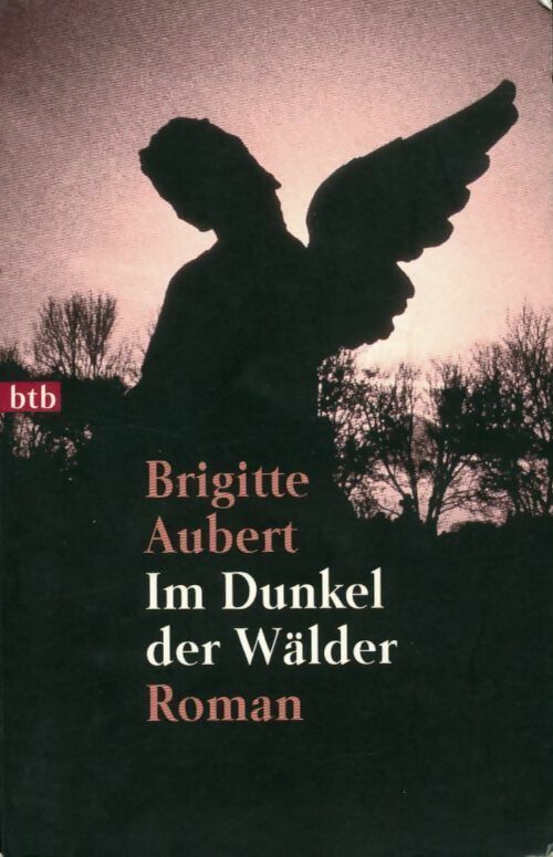 Livrenpoche : Im dunkel der wälder - Brigitte Aubert - Livre