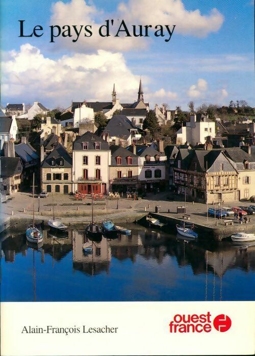 Livrenpoche : Le pays d'Auray - Alain-François Lesacher - Livre