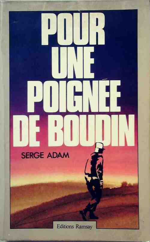 Livrenpoche : Pour une poignée de boudin - Serge Adam - Livre