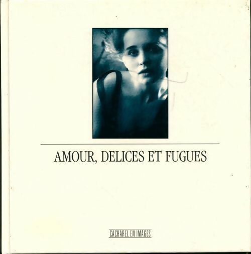 Livrenpoche : Amour, délices et fugues - Collectif - Livre