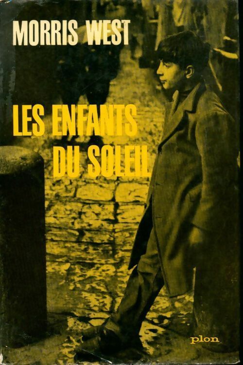 Livrenpoche : Les enfants du soleil - Morris L. West - Livre