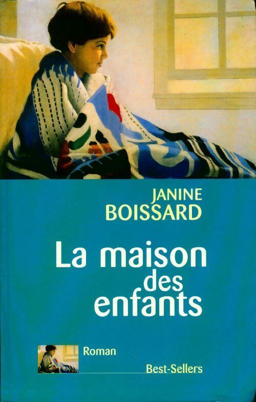 La maison des enfants - Janine Boissard -  Le Grand Livre du Mois GF - Livre
