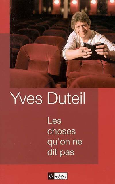 Livrenpoche : Les choses qu'on ne dit pas - Yves Duteil - Livre