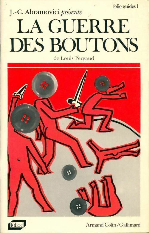 Livrenpoche : La guerre des boutons de Louis Pergaud - Jean-Christophe Abramovici - Livre