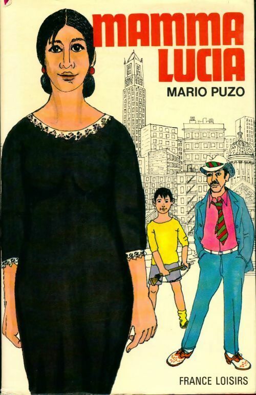 Livrenpoche : Mamma Lucia - Mario Puzo - Livre