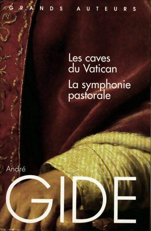 Livrenpoche : Les caves du Vatican / La symphonie pastorale  - André Gide - Livre