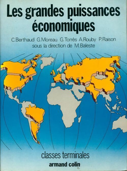 Livrenpoche : Les grandes puissances économiques Terminales - Claude Berthaud - Livre