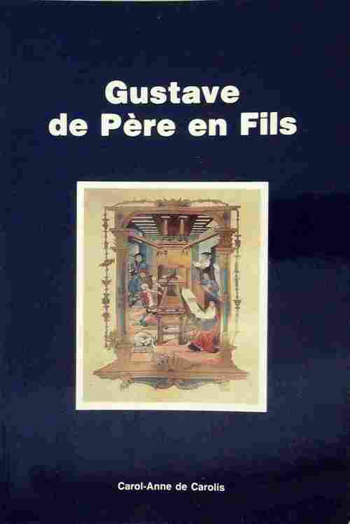 Livrenpoche : Gustave de père en fils - Inconnu - Livre
