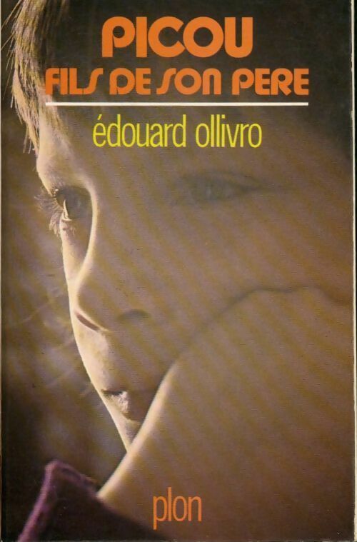 Livrenpoche : Picou fils de son père - Edouard Ollivro - Livre