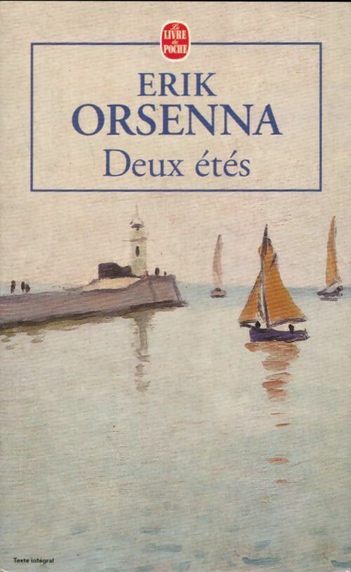 Livrenpoche : Deux étés - Erik Orsenna - Livre