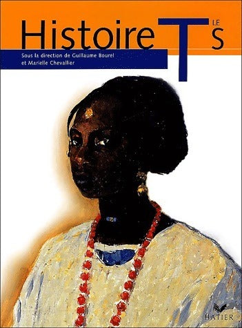 Livrenpoche : Histoire Terminale S - Guillaume Bourel - Livre