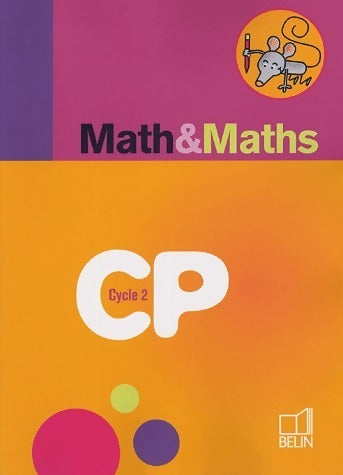 Livrenpoche : Math & maths CP cycle 2 - Denis Stoecklé - Livre