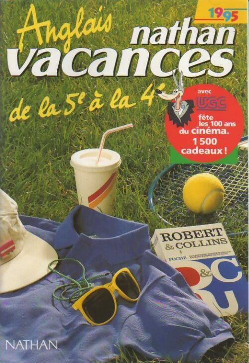 Livrenpoche : Nathan vacances anglais de la 5e à la 4e - Collectif - Livre