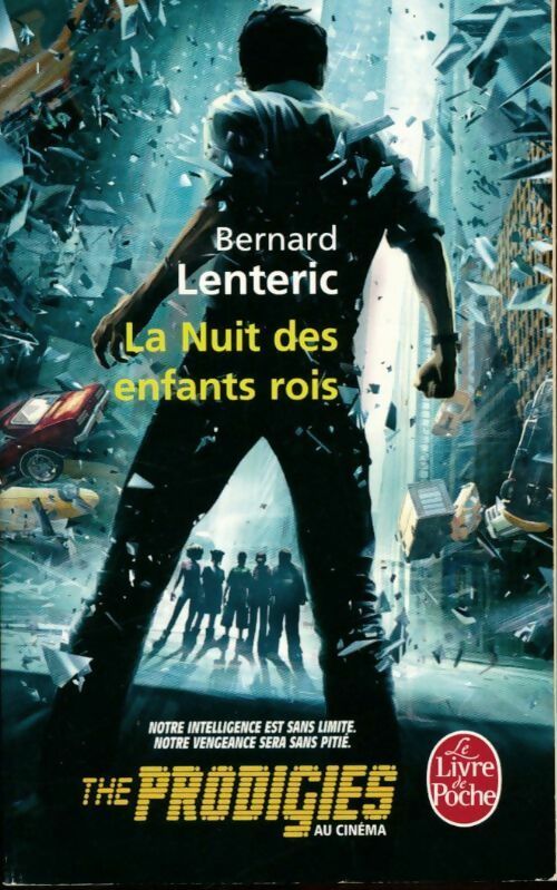 Livrenpoche : La nuit des enfants rois - Bernard Lenteric - Livre