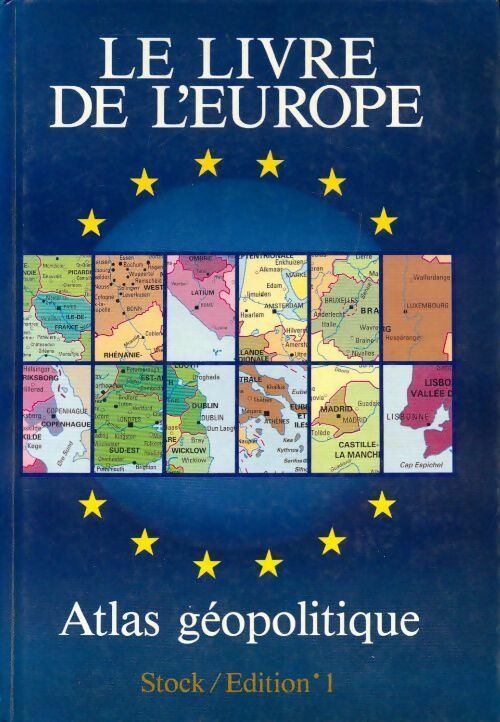 Le livre de l'Europe. Atlas géopolitique - Marc Nouschi -  Stock GF - Livre