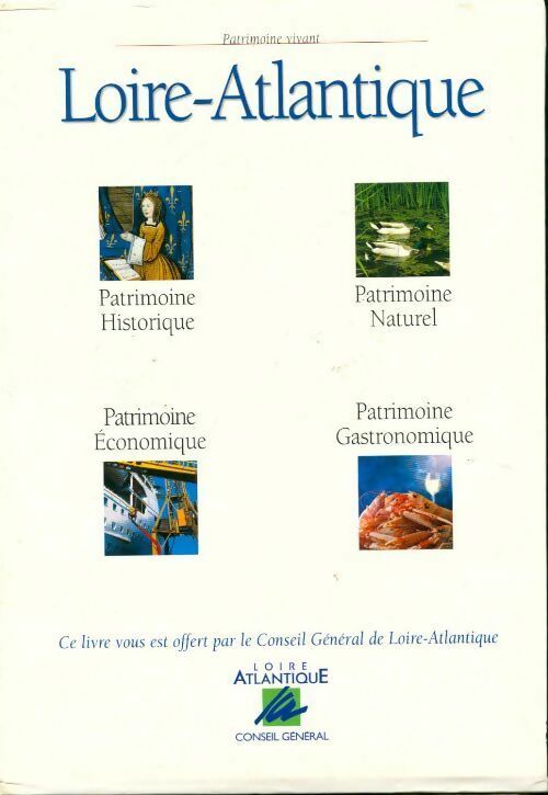 Livrenpoche : Patrimoine vivant Loire-Atlantique - Collectif - Livre