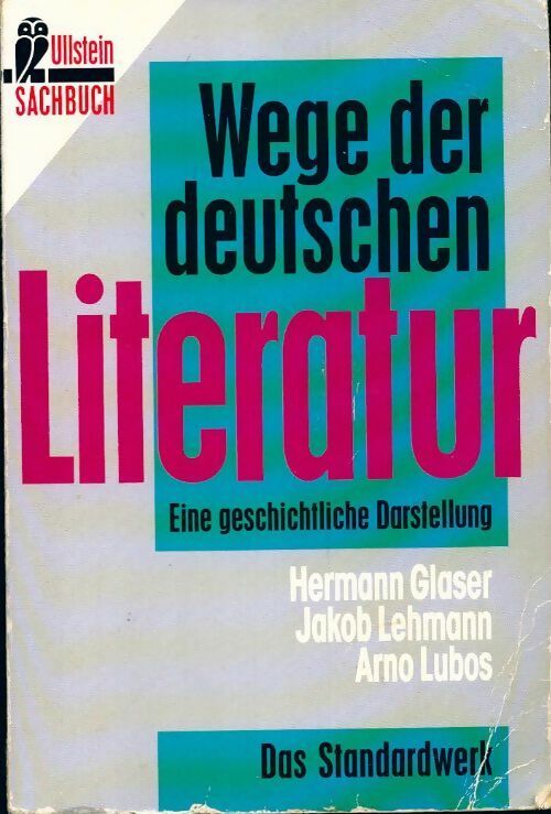 Livrenpoche : Wege der deutschen literatur - Hermann Glaser - Livre