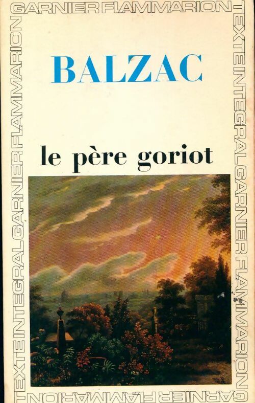 Le père Goriot - Honoré De Balzac -  GF - Livre
