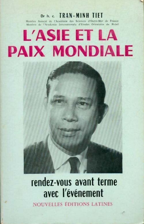 Livrenpoche : L'Asie et la paix mondiale - H.C. Tran-Minh Tiet - Livre