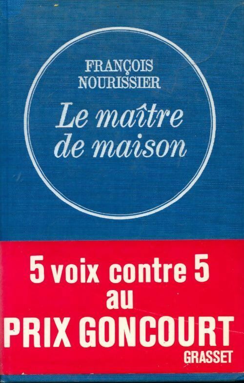 Livrenpoche : Le maître de maison - François Nourissier - Livre