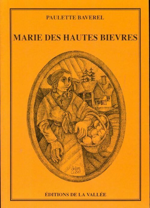 Livrenpoche : Marie des hautes bièvres - Paulette Baverel - Livre