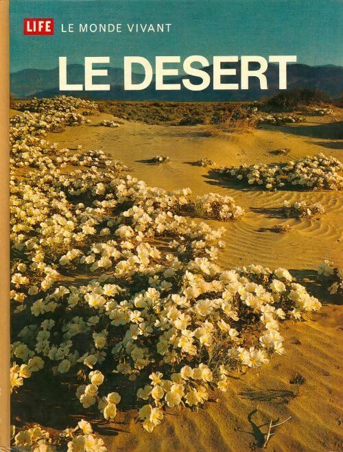 Le désert - Collectif -  Le monde vivant - Livre