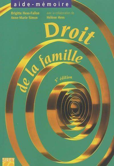 Livrenpoche : Droit de la famille - Brigitte Hess-Fallon - Livre