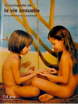 Livrenpoche : Encyclopédie de la vie sexuelle. De la physiologie à la psychologie - Collectif - Livre