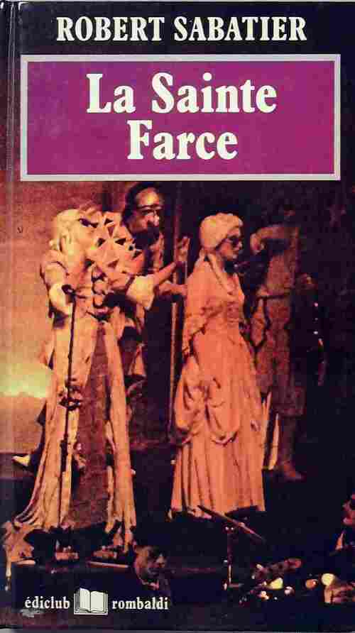Livrenpoche : La Sainte Farce - Robert Sabatier - Livre