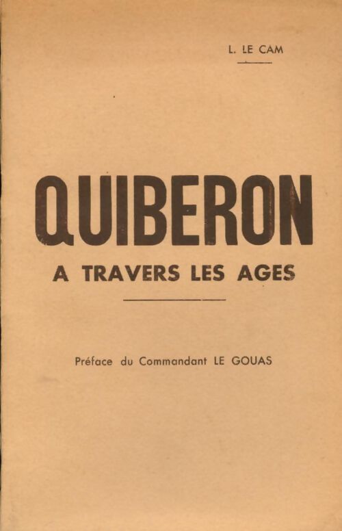 Livrenpoche : Quiberon à travers les âges - L. Le Cam - Livre
