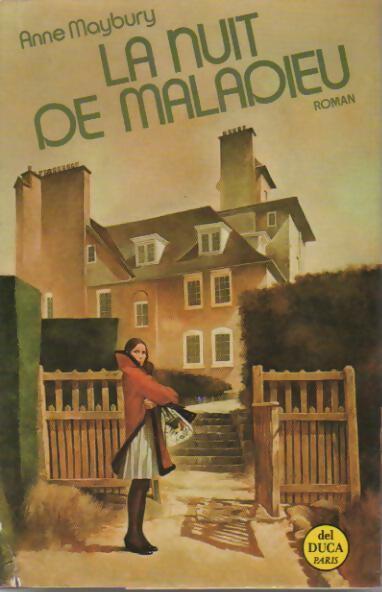 Livrenpoche : La nuit de Maladieu - Anne Maybury - Livre