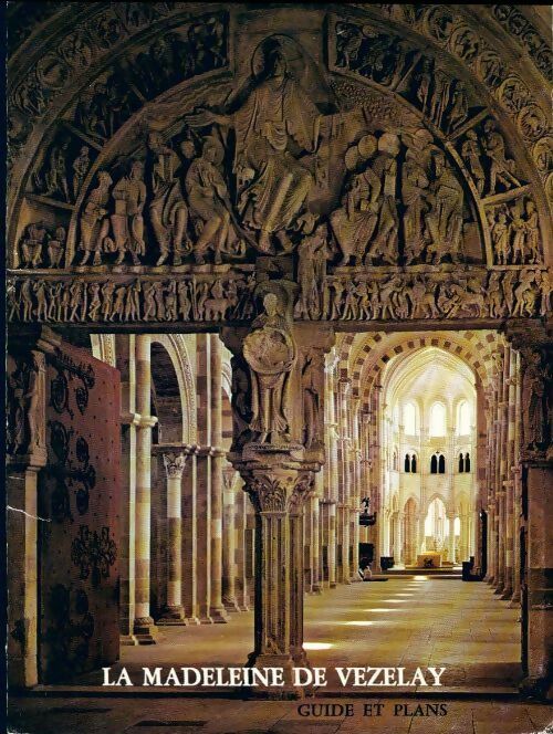 Livrenpoche : La Madeleine de Vezelay (guide et plans) - Collectif - Livre