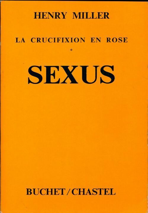 Livrenpoche : Sexus - Henry Miller - Livre