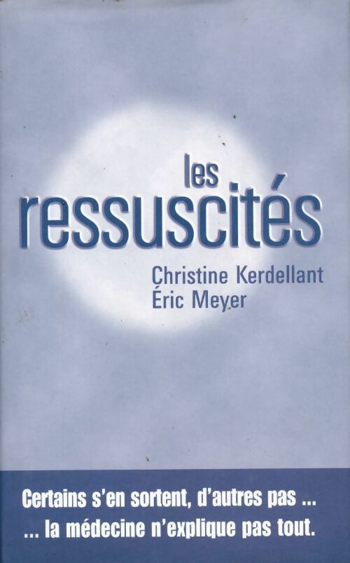 Livrenpoche : Les ressuscités - Eric Meyer - Livre