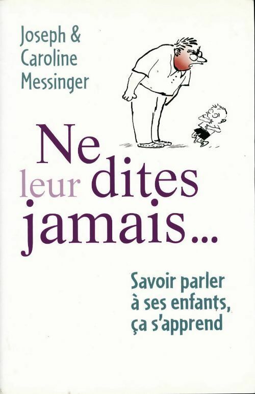 Livrenpoche : Ne leur dites jamais... - Joseph Messinger - Livre
