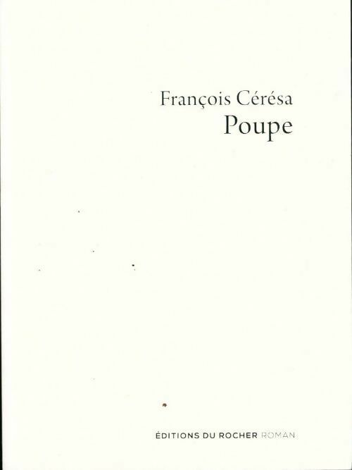Livrenpoche : Poupe - François Cérésa - Livre