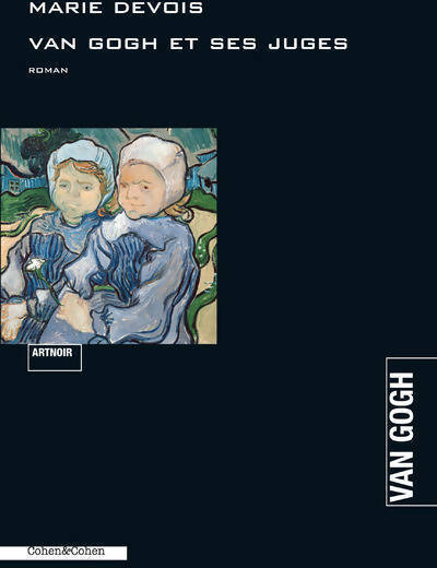 Livrenpoche : Van Gogh et ses juges - Marie Devois - Livre