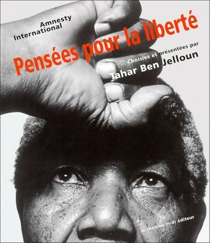 Livrenpoche : Pensées pour la liberté - Tahar Ben Jelloun - Livre