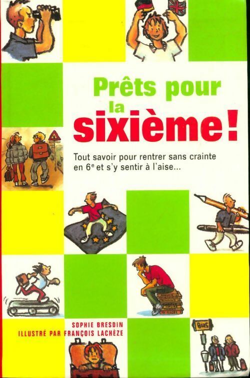 Livrenpoche : Prêts pour la sixième - Sophie Bresdin - Livre